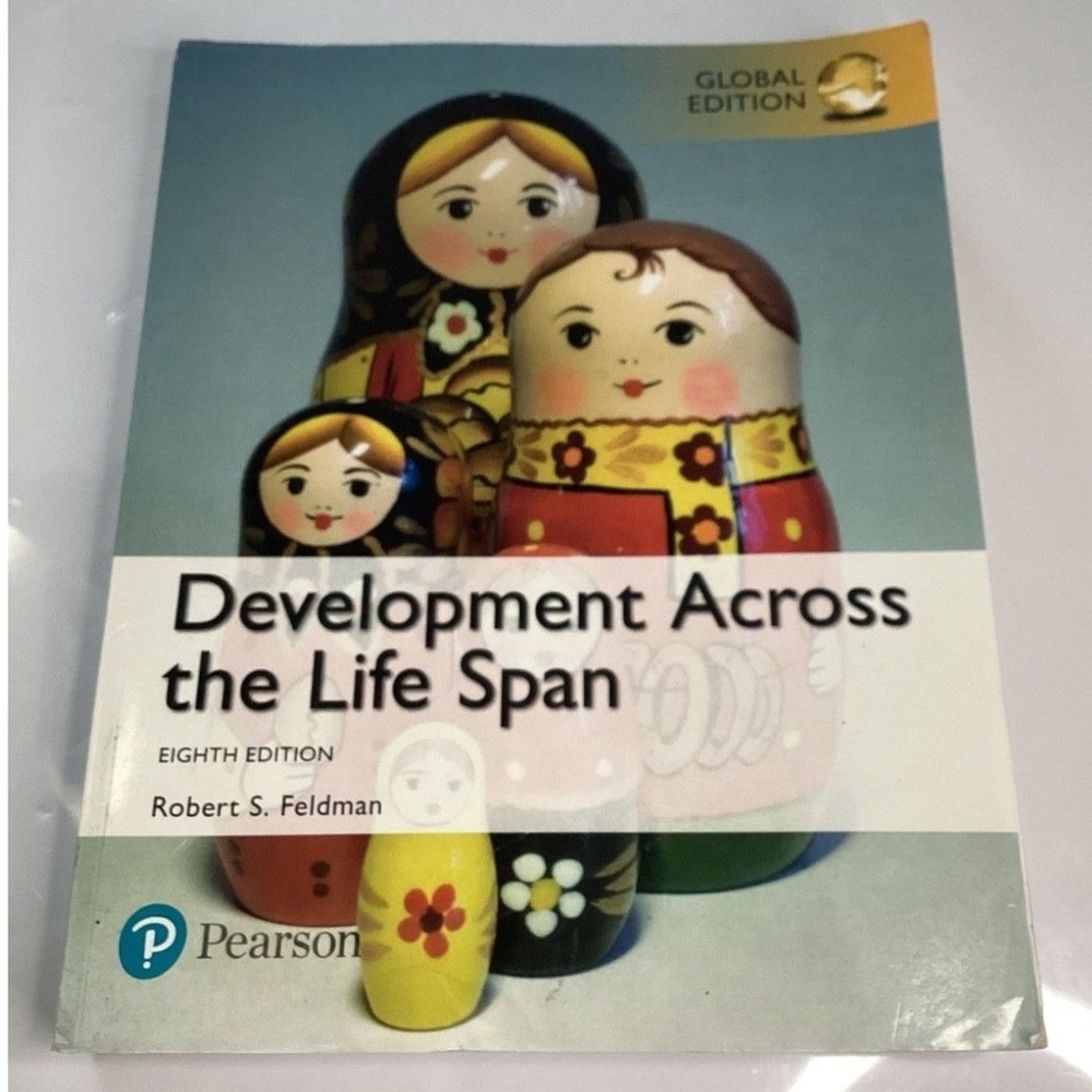 Development Across‎ the Life Span 8th Edition Robert S Feldman Pearson Textbook